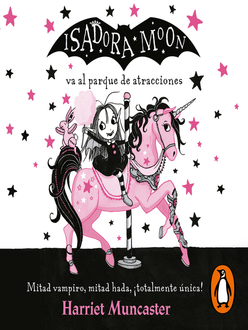 Title details for Isadora Moon 7--Isadora Moon va al parque de atracciones by Harriet Muncaster - Available